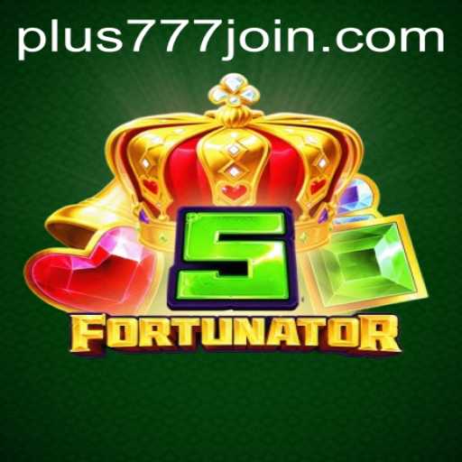 Discover the Fascinating World of 5Fortunator at Plus777.COM