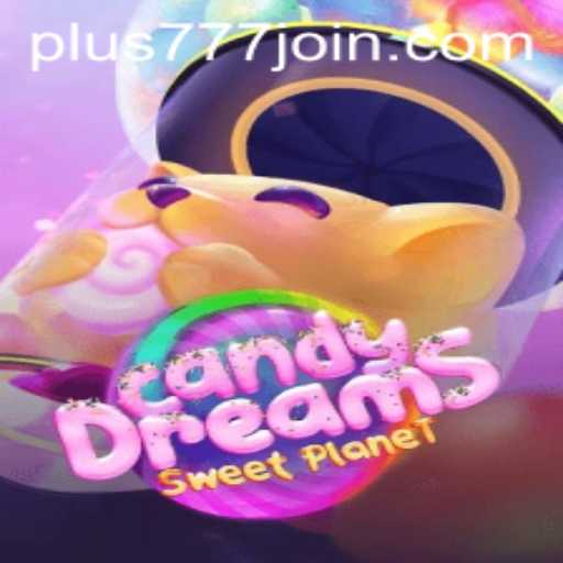 Exploring the Magical World of CandyDreams: An Enthralling Journey with Plus777.COM