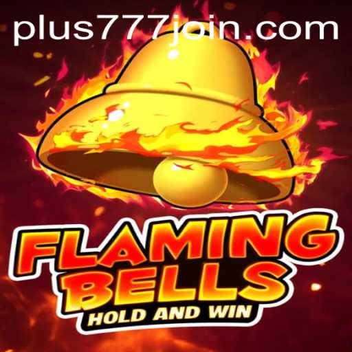 Discover the Exciting World of FlamingBells at Plus777.COM