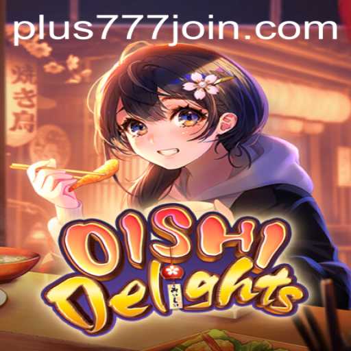 Unveiling OishiDelights: A New Adventure in Culinary Gaming