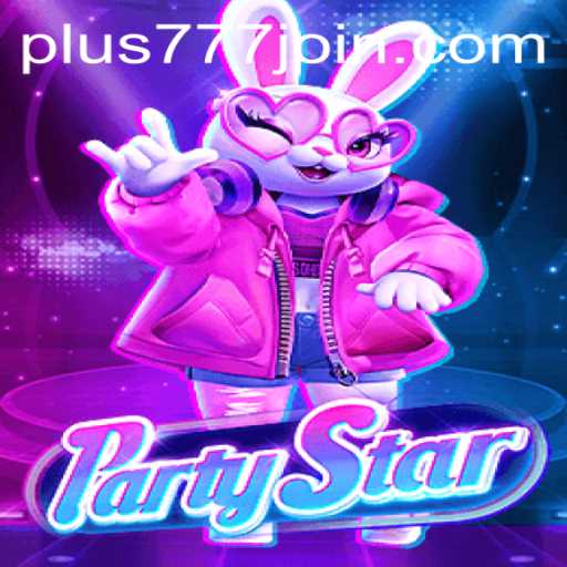 PartyStar: The Ultimate Gaming Experience with Plus777.COM