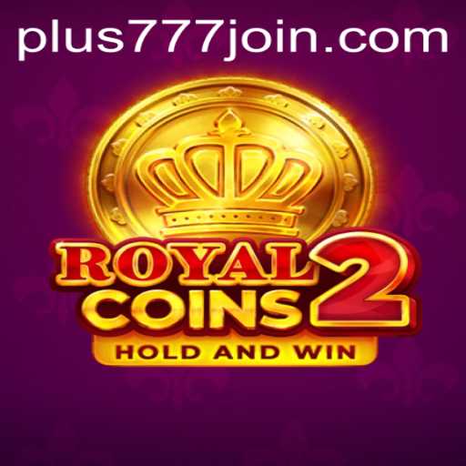 Discover the Exciting World of RoyalCoins2: A New Era in Online Gaming