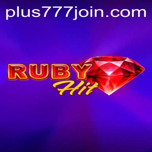 RubyHit: The Exciting Digital Adventure with Plus777.COM