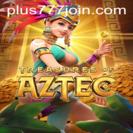Exploring the Wonders of Treasures of Aztec