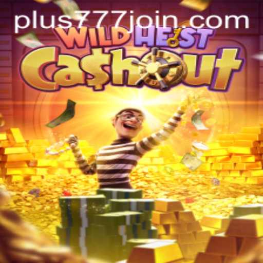Unveiling the Thrills of WildHeistCashout: Exploring Its Dynamics and Features at Plus777.COM